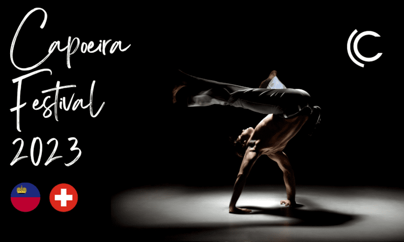 Capoeira Festival 2023 - Liechtenstein | Schweiz